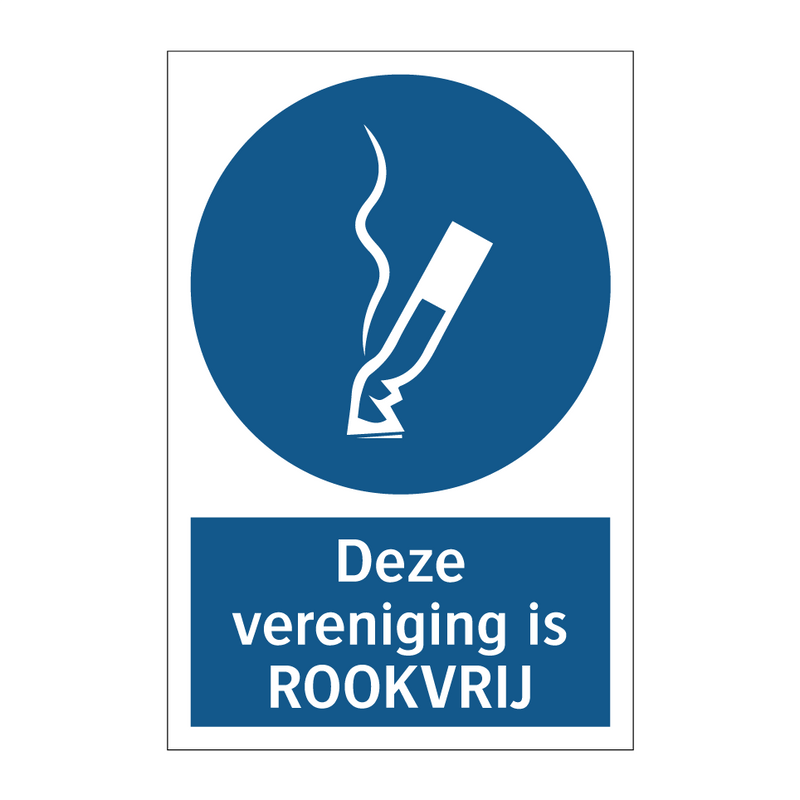 Deze vereniging is ROOKVRIJ & Deze vereniging is ROOKVRIJ & Deze vereniging is ROOKVRIJ