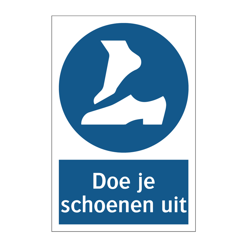 Doe je schoenen uit & Doe je schoenen uit & Doe je schoenen uit & Doe je schoenen uit