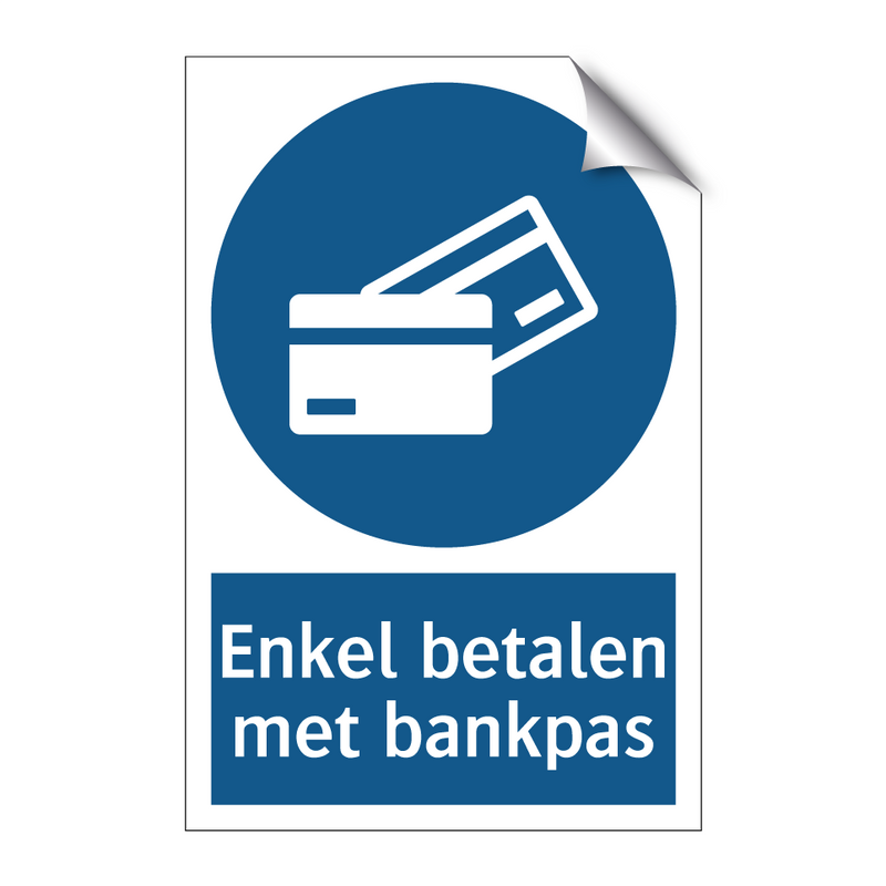 Enkel betalen met bankpas & Enkel betalen met bankpas & Enkel betalen met bankpas