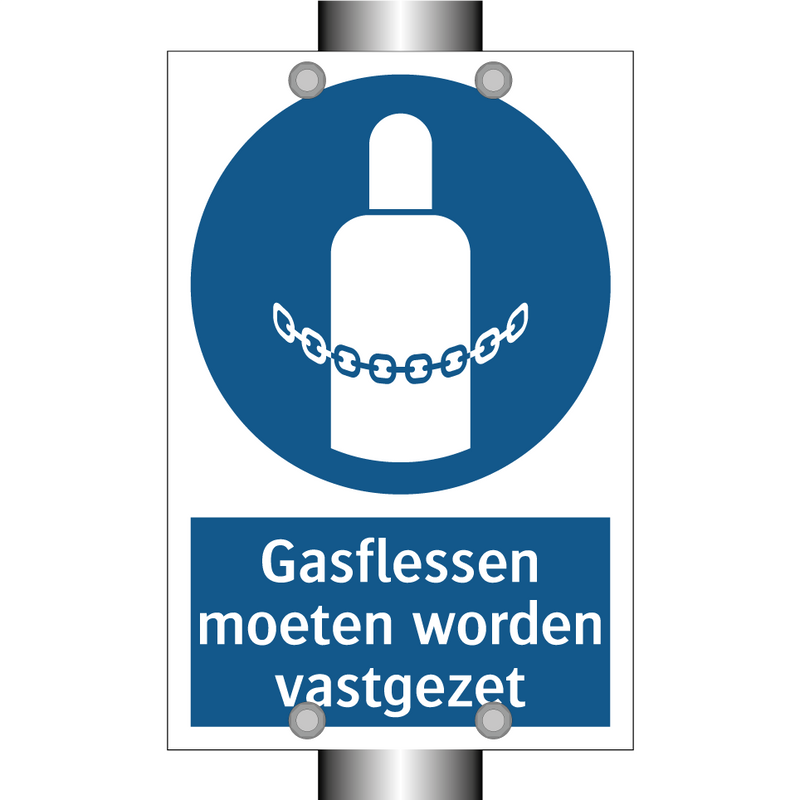 Gasflessen moeten worden vastgezet & Gasflessen moeten worden vastgezet