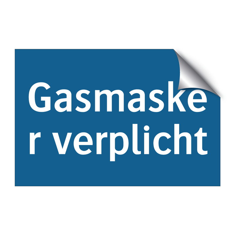 Gasmasker verplicht & Gasmasker verplicht & Gasmasker verplicht & Gasmasker verplicht