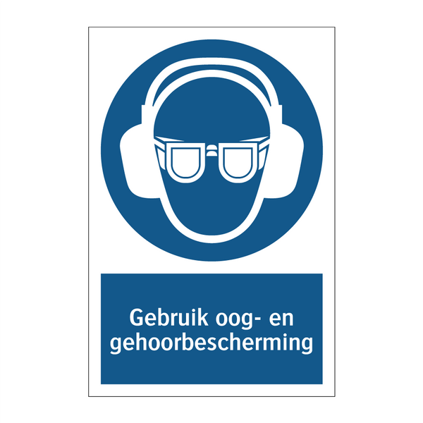 Gebruik oog- en gehoorbescherming & Gebruik oog- en gehoorbescherming