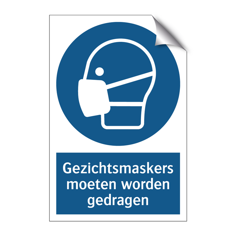 Gezichtsmaskers moeten worden gedragen & Gezichtsmaskers moeten worden gedragen