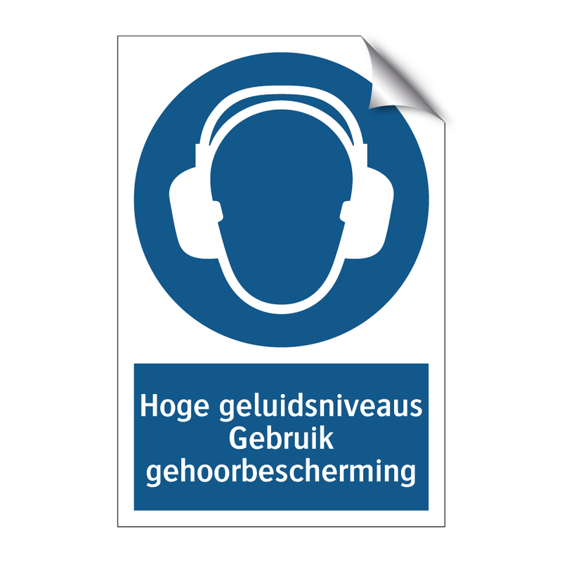 Hoge geluidsniveaus Gebruik gehoorbescherming & Hoge geluidsniveaus Gebruik gehoorbescherming