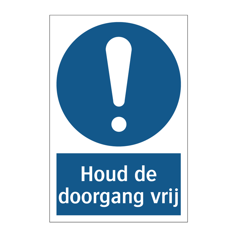 Houd de doorgang vrij & Houd de doorgang vrij & Houd de doorgang vrij & Houd de doorgang vrij