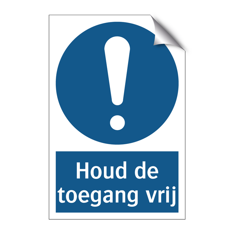 Houd de toegang vrij & Houd de toegang vrij & Houd de toegang vrij & Houd de toegang vrij