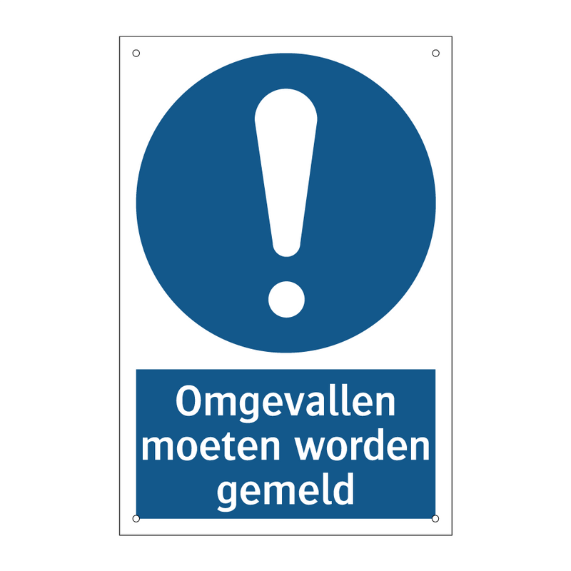 Omgevallen moeten worden gemeld & Omgevallen moeten worden gemeld & Omgevallen moeten worden gemeld