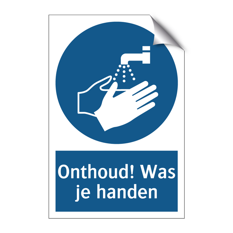 Onthoud! Was je handen & Onthoud! Was je handen & Onthoud! Was je handen & Onthoud! Was je handen