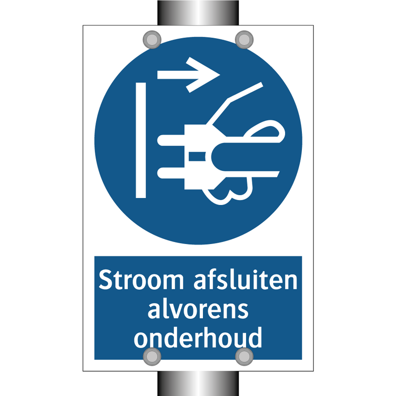 Stroom afsluiten alvorens onderhoud & Stroom afsluiten alvorens onderhoud