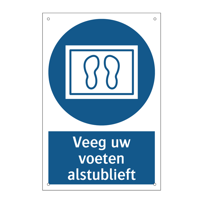 Veeg uw voeten alstublieft & Veeg uw voeten alstublieft & Veeg uw voeten alstublieft