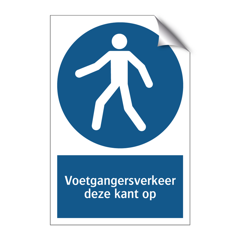 Voetgangersverkeer deze kant op & Voetgangersverkeer deze kant op & Voetgangersverkeer deze kant op