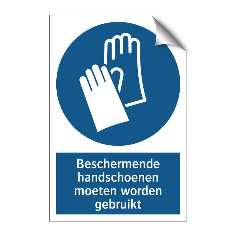 Beschermende handschoenen moeten worden gebruikt & Beschermende handschoenen moeten worden gebruikt