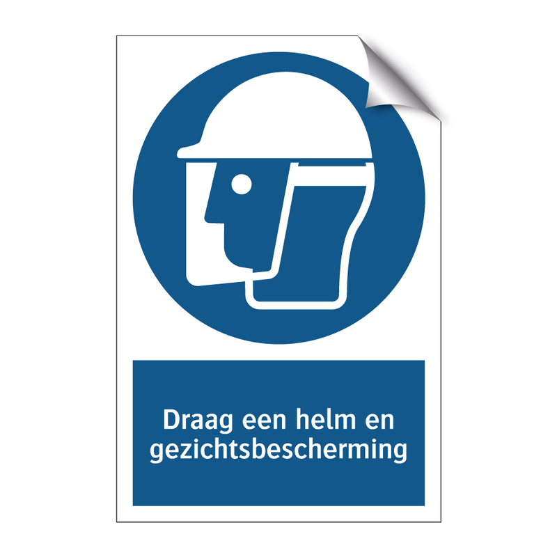 Draag een helm en gezichtsbescherming & Draag een helm en gezichtsbescherming