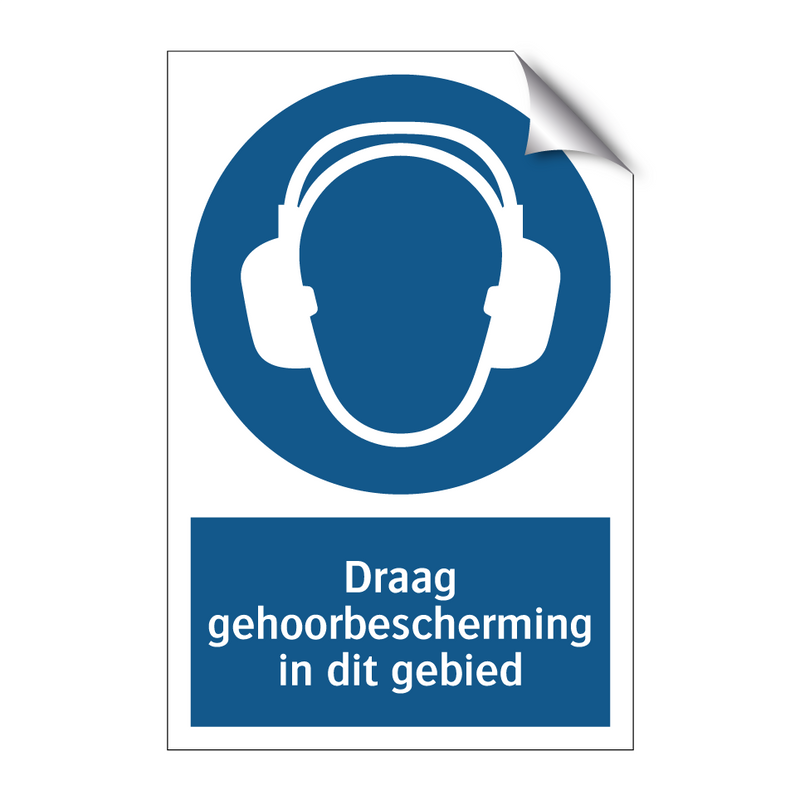 Draag gehoorbescherming in dit gebied & Draag gehoorbescherming in dit gebied