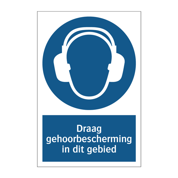 Draag gehoorbescherming in dit gebied & Draag gehoorbescherming in dit gebied