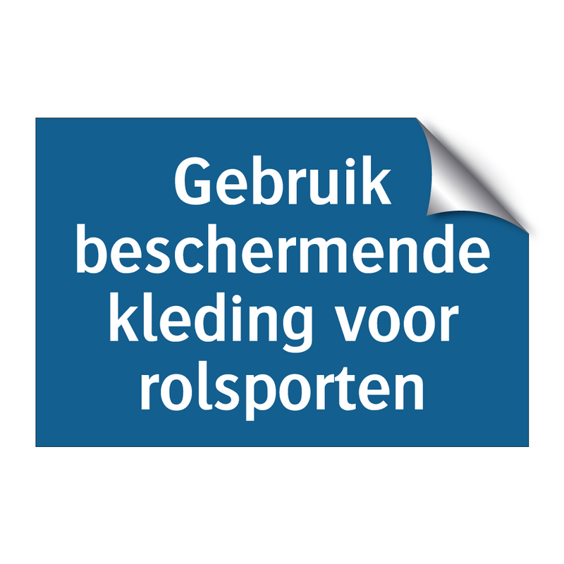 Gebruik beschermende kleding voor rolsporten & Gebruik beschermende kleding voor rolsporten