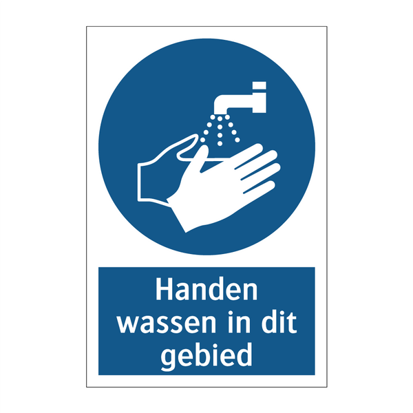 Handen wassen in dit gebied & Handen wassen in dit gebied & Handen wassen in dit gebied