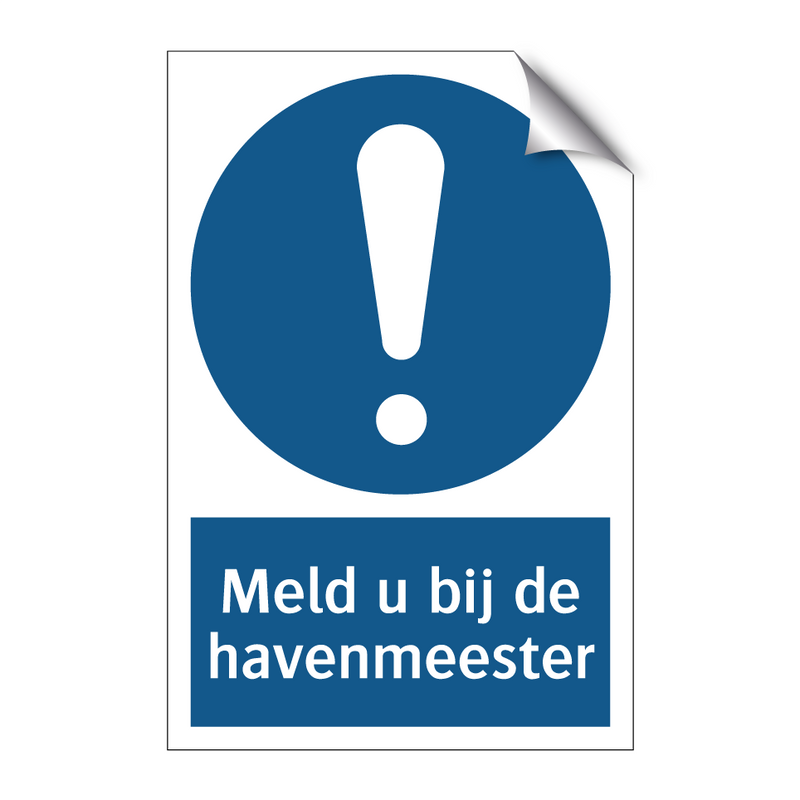 Meld u bij de havenmeester & Meld u bij de havenmeester & Meld u bij de havenmeester