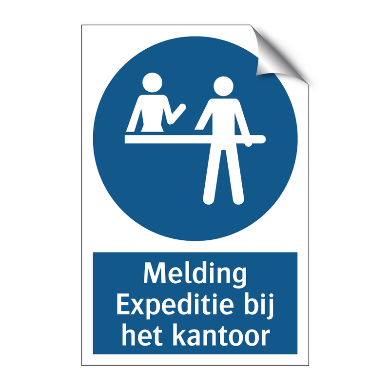 Melding Expeditie bij het kantoor & Melding Expeditie bij het kantoor