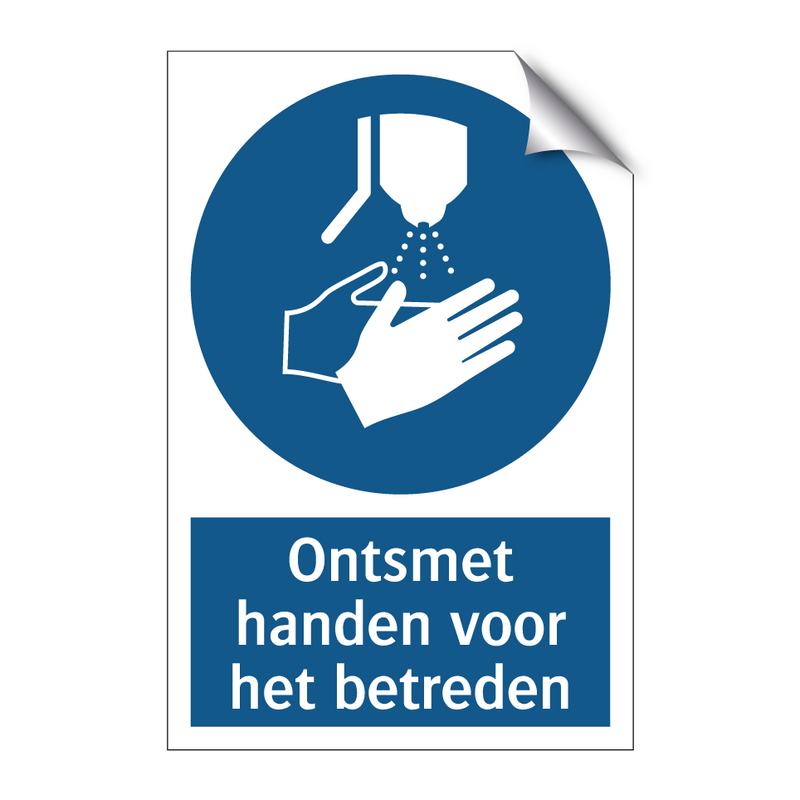 Ontsmet handen voor het betreden & Ontsmet handen voor het betreden