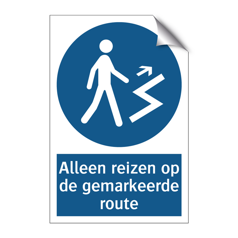 Alleen reizen op de gemarkeerde route & Alleen reizen op de gemarkeerde route