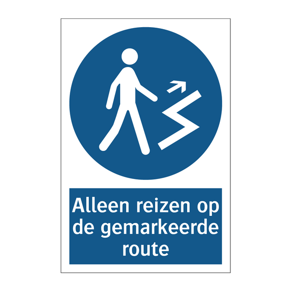 Alleen reizen op de gemarkeerde route & Alleen reizen op de gemarkeerde route