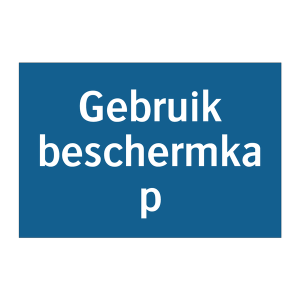 Gebruik beschermkap & Gebruik beschermkap & Gebruik beschermkap & Gebruik beschermkap