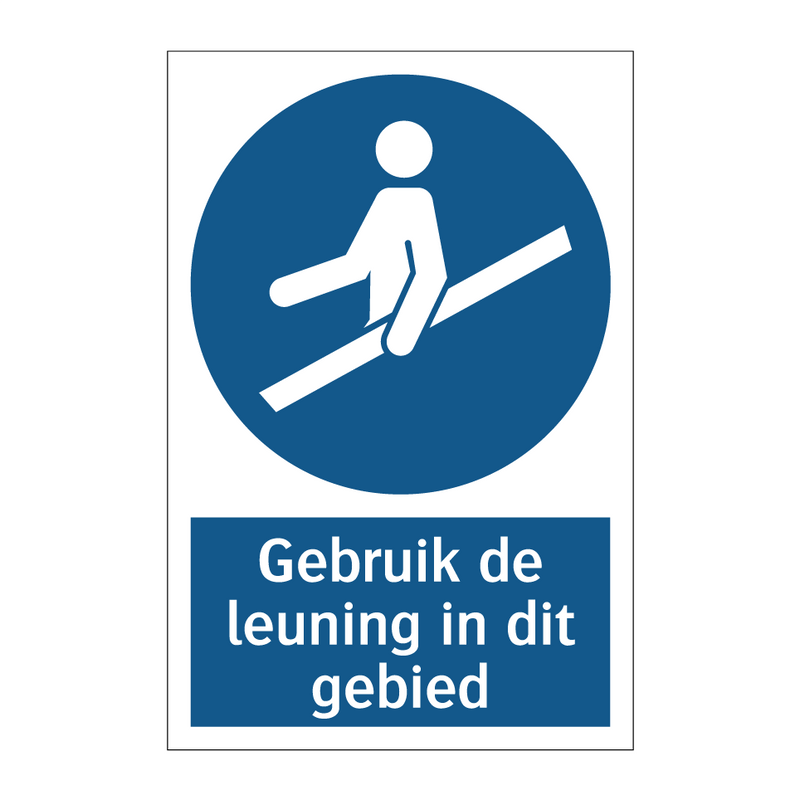 Gebruik de leuning in dit gebied & Gebruik de leuning in dit gebied