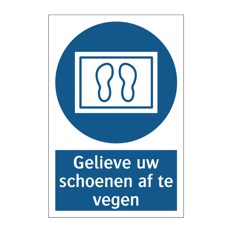 Gelieve uw schoenen af te vegen & Gelieve uw schoenen af te vegen & Gelieve uw schoenen af te vegen