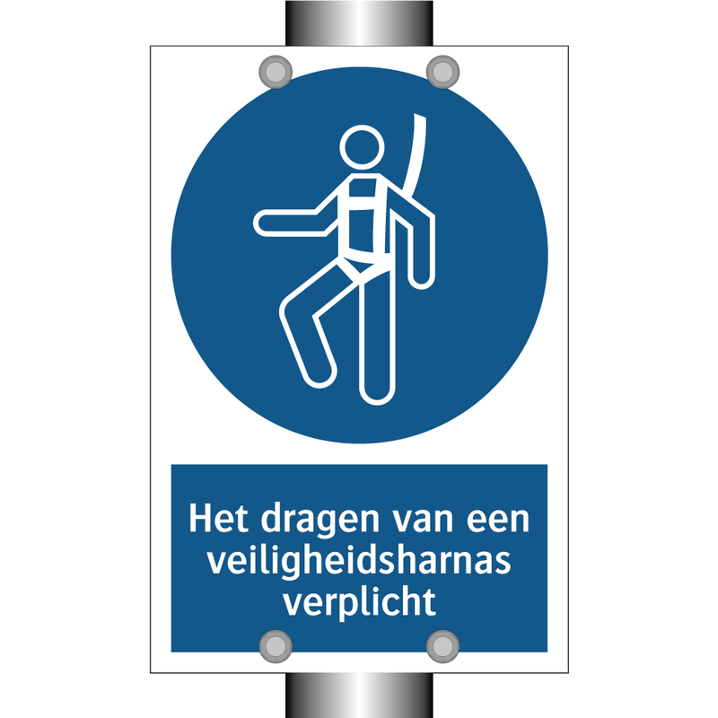 Het dragen van een veiligheidsharnas verplicht & Het dragen van een veiligheidsharnas verplicht