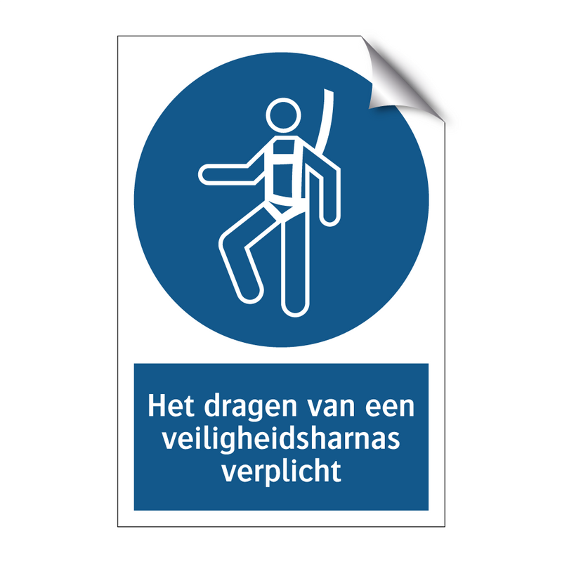 Het dragen van een veiligheidsharnas verplicht & Het dragen van een veiligheidsharnas verplicht