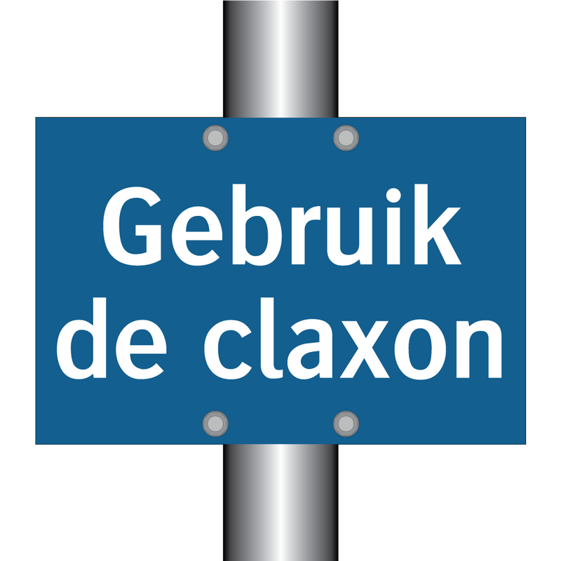 Gebruik de claxon & Gebruik de claxon & Gebruik de claxon & Gebruik de claxon & Gebruik de claxon