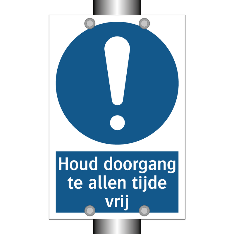 Houd doorgang te allen tijde vrij & Houd doorgang te allen tijde vrij