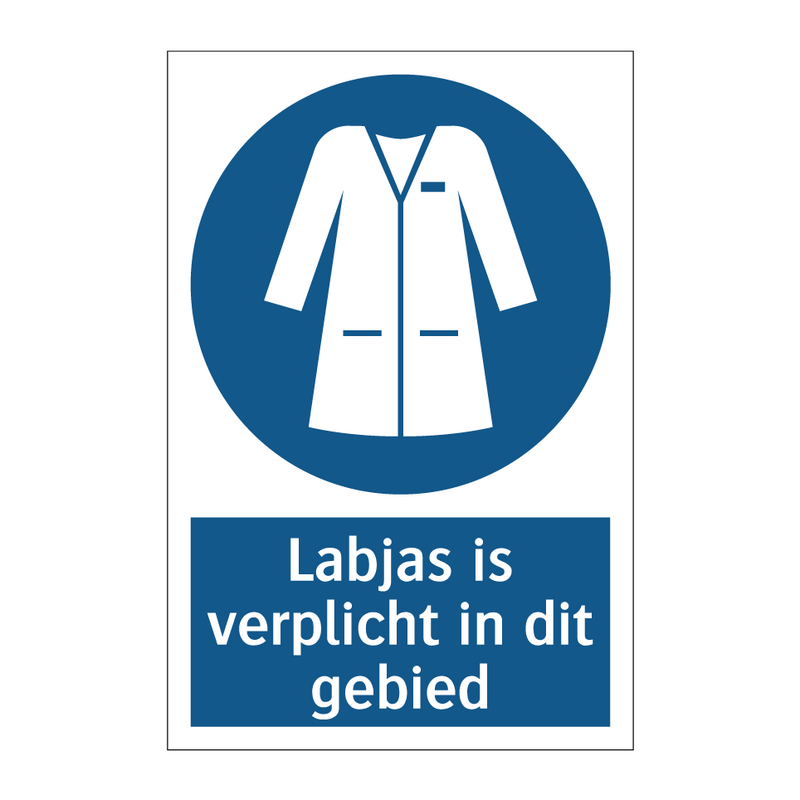 Labjas is verplicht in dit gebied & Labjas is verplicht in dit gebied