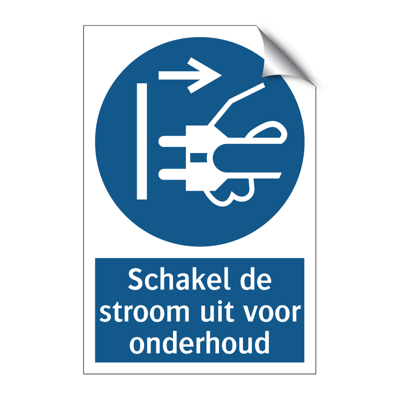 Schakel de stroom uit voor onderhoud & Schakel de stroom uit voor onderhoud