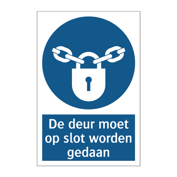 De deur moet op slot worden gedaan & De deur moet op slot worden gedaan