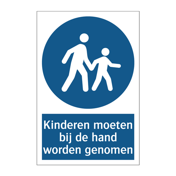 Kinderen moeten bij de hand worden genomen & Kinderen moeten bij de hand worden genomen