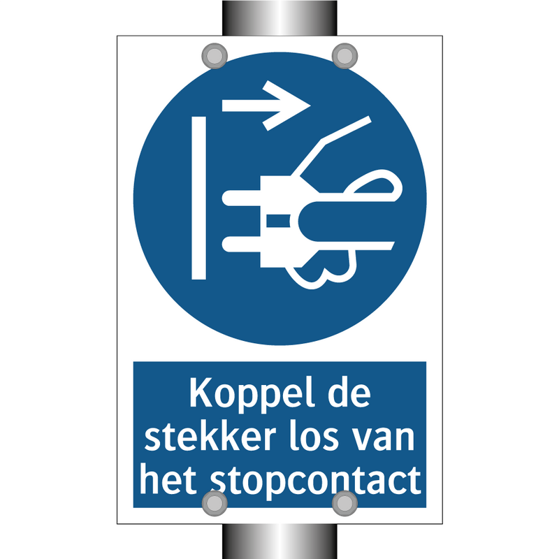 Koppel de stekker los van het stopcontact & Koppel de stekker los van het stopcontact