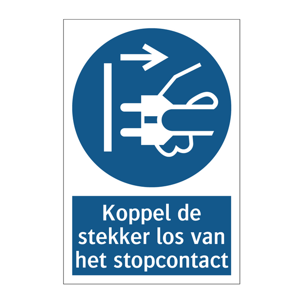 Koppel de stekker los van het stopcontact & Koppel de stekker los van het stopcontact