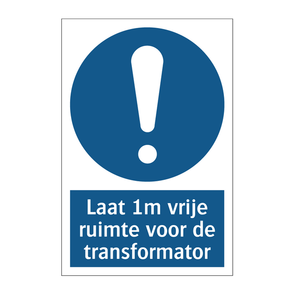 Laat 1m vrije ruimte voor de transformator & Laat 1m vrije ruimte voor de transformator