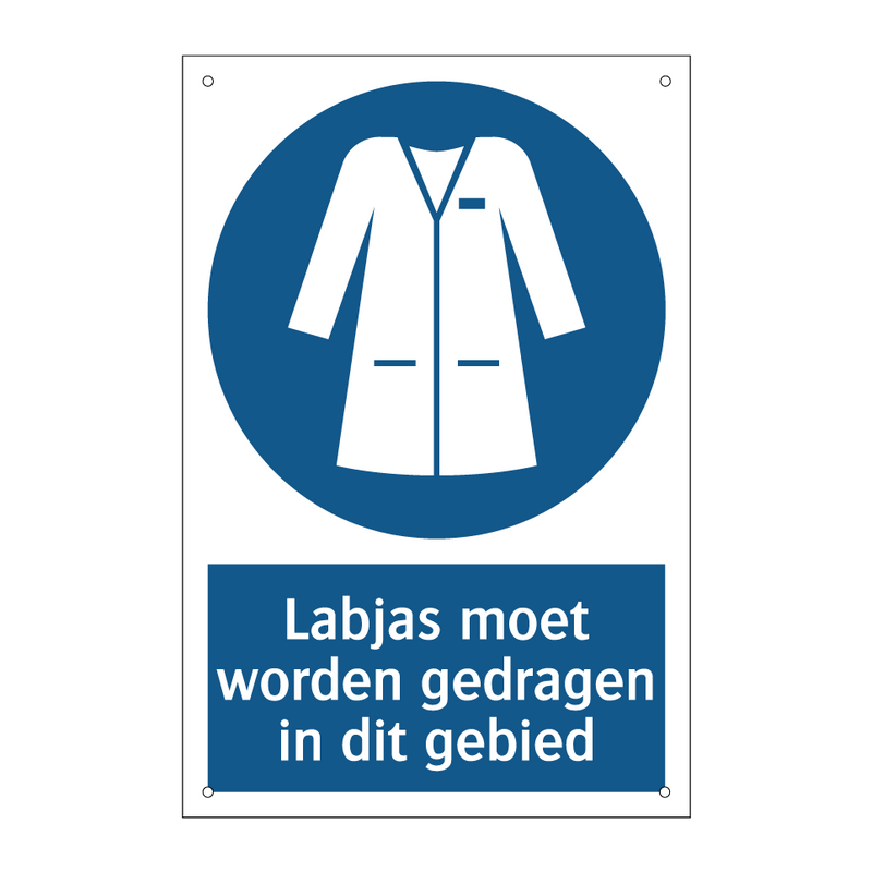 Labjas moet worden gedragen in dit gebied & Labjas moet worden gedragen in dit gebied