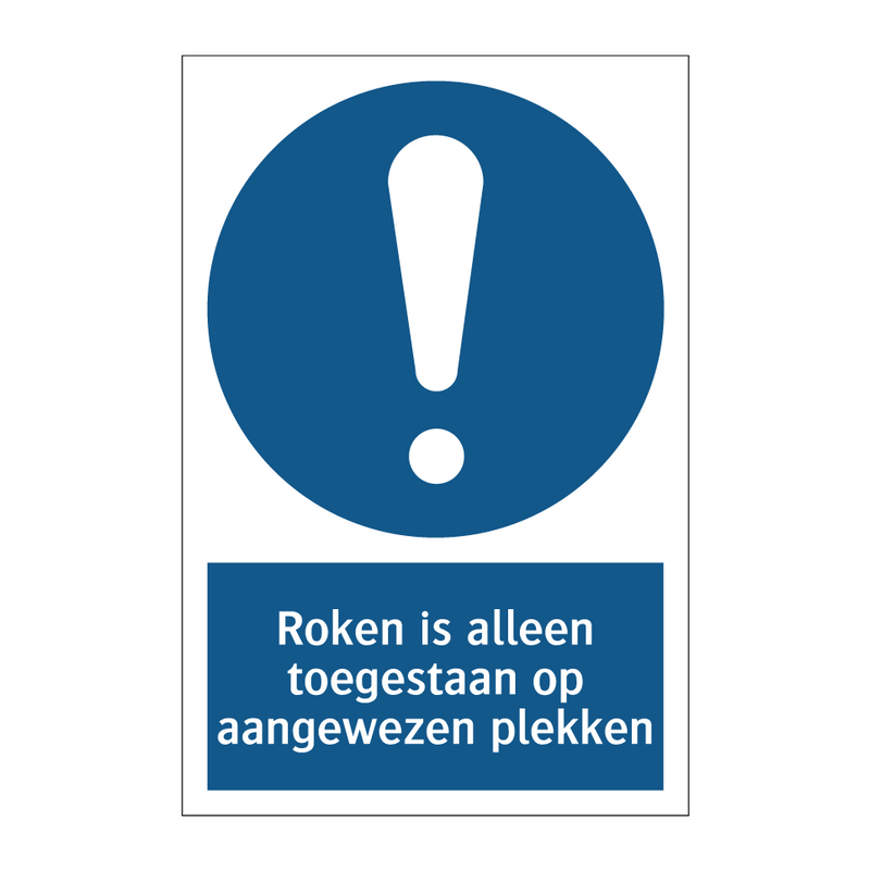 Roken is alleen toegestaan op aangewezen plekken & Roken is alleen toegestaan op aangewezen plekken