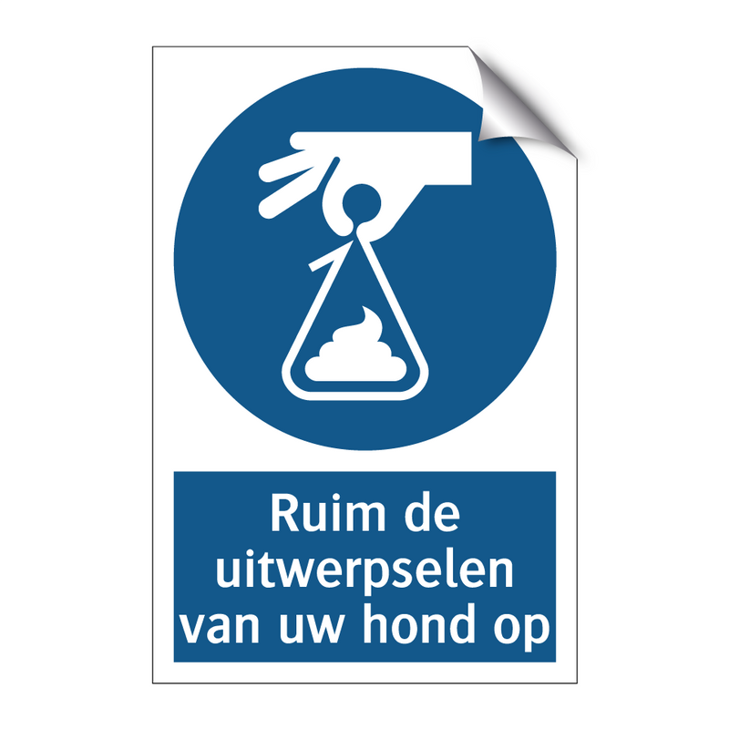 Ruim de uitwerpselen van uw hond op & Ruim de uitwerpselen van uw hond op