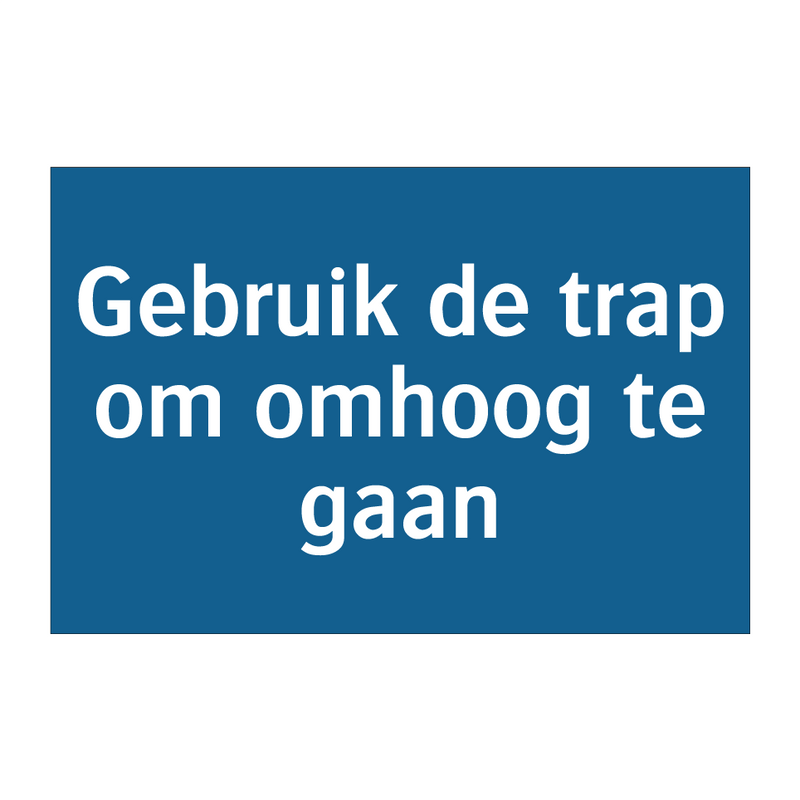 Gebruik de trap om omhoog te gaan & Gebruik de trap om omhoog te gaan