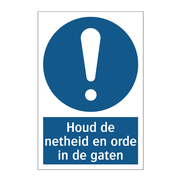 Houd de netheid en orde in de gaten & Houd de netheid en orde in de gaten