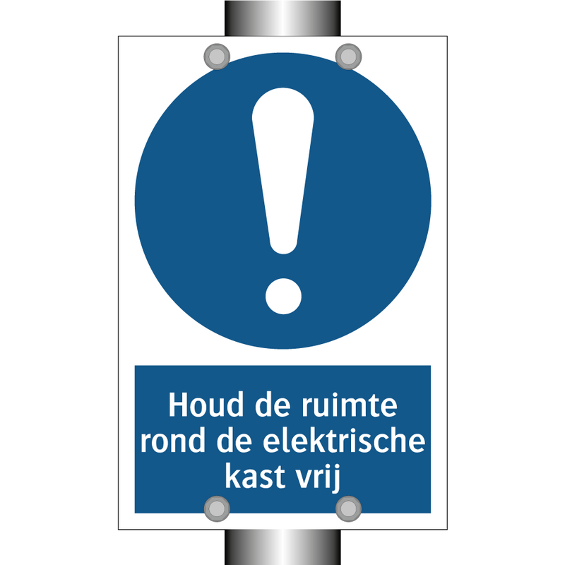 Houd de ruimte rond de elektrische kast vrij & Houd de ruimte rond de elektrische kast vrij