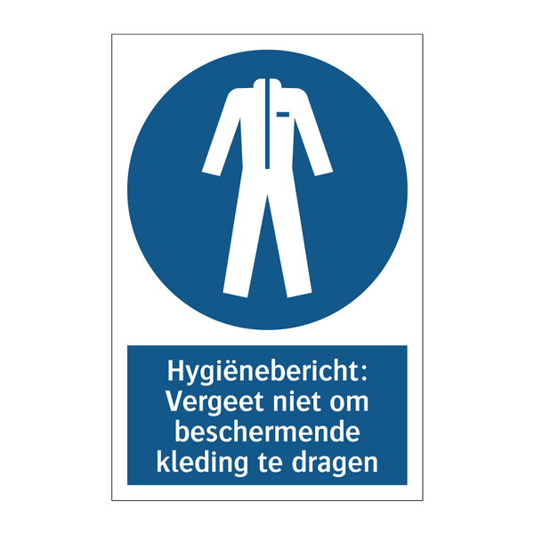 Hygiënebericht: Vergeet niet om beschermende kleding te dragen