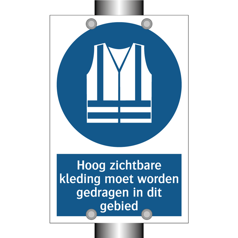 Hoog zichtbare kleding moet worden gedragen in dit gebied