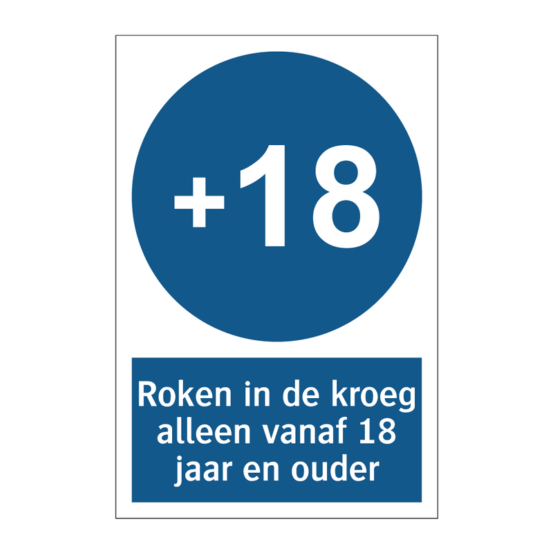 Roken in de kroeg alleen vanaf 18 jaar en ouder & Roken in de kroeg alleen vanaf 18 jaar en ouder