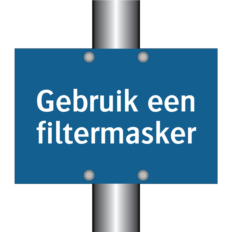 Gebruik een filtermasker & Gebruik een filtermasker & Gebruik een filtermasker